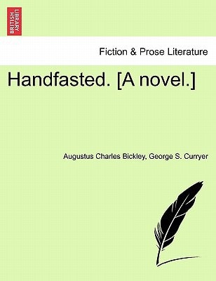 Handfasted. [A novel.]