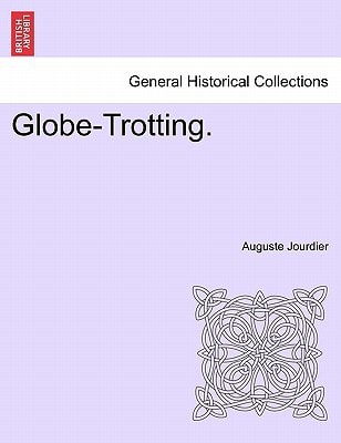 Globe-Trotting.