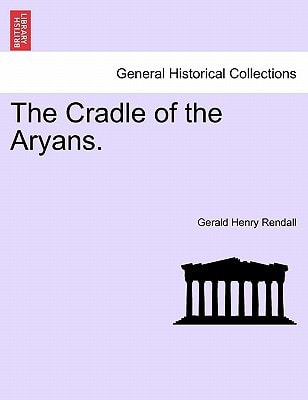 The Cradle of the Aryans.