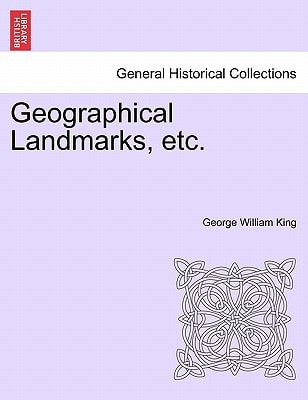 Geographical Landmarks, etc.