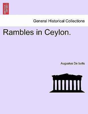 Rambles in Ceylon.