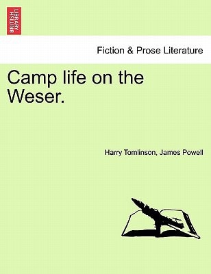 Camp life on the Weser.