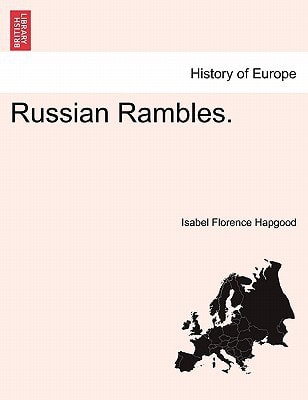 Russian Rambles.