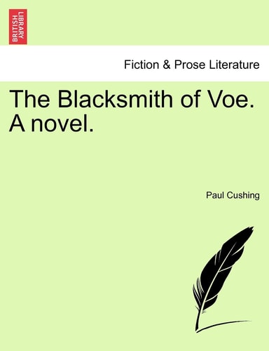 The Blacksmith of Voe. A novel.