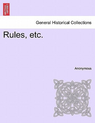 Rules, etc.