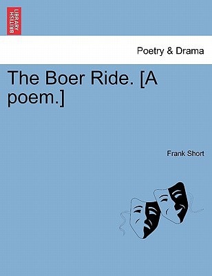 The Boer Ride. [A poem.]