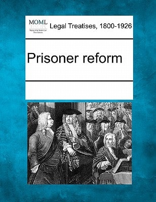 Prisoner reform