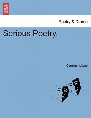 Serious Poetry.