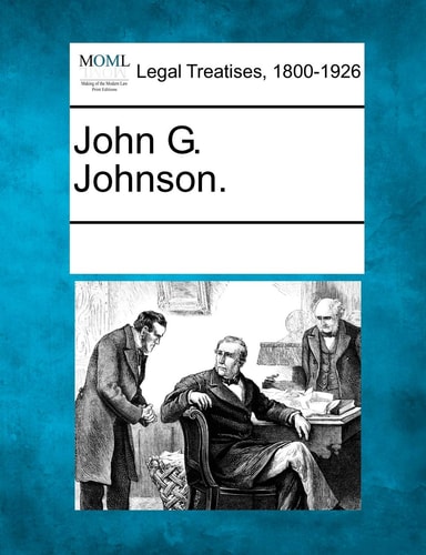 John G. Johnson.