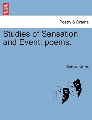 Studies of Sensation and Event: poems.