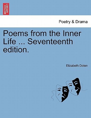 Poems from the Inner Life ... Seventeenth edition.