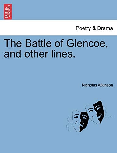The Battle of Glencoe, and other lines.