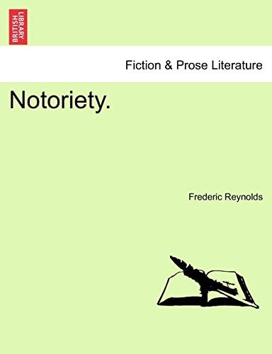 Notoriety.