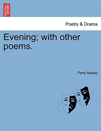 Evening; with other poems.