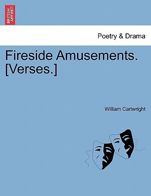 Fireside Amusements. [Verses.]