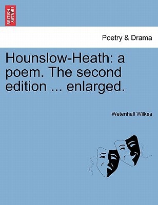 Hounslow-Heath: a poem. The second edition ... enlarged.