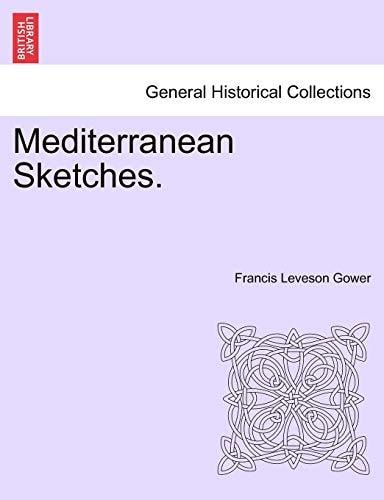 Mediterranean Sketches.