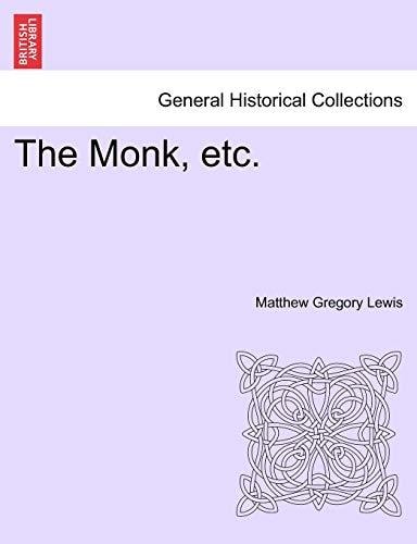 The Monk, etc.