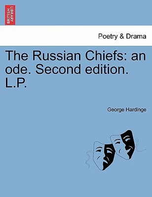 The Russian Chiefs: an ode. Second edition. L.P.