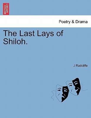 The Last Lays of Shiloh.