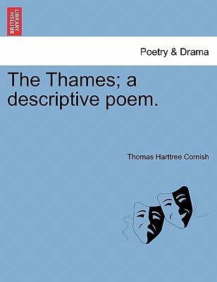 The Thames; a descriptive poem.