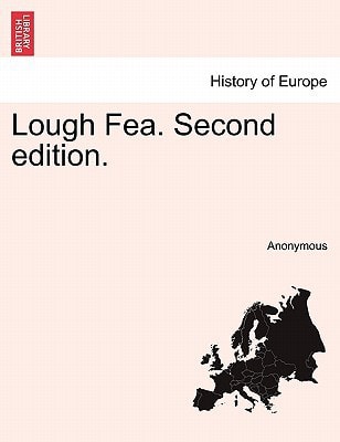 Lough Fea. Second edition.