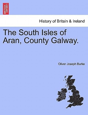 The South Isles of Aran, County Galway.