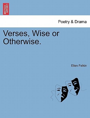 Verses, Wise or Otherwise.