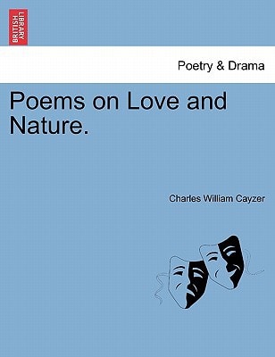 Poems on Love and Nature.