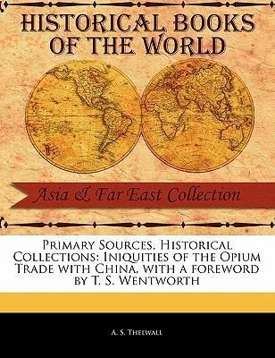 Iniquities of the Opium Trade with China