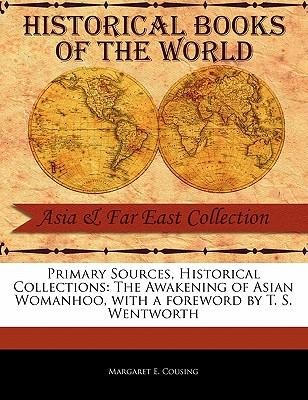 The Awakening of Asian Womanhoo
