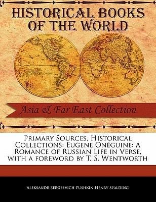 Eugene on Guine: A Romance of Russian Life in Verse