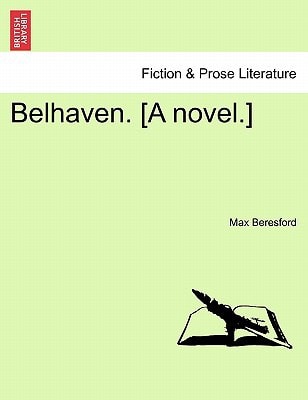 Belhaven. [A novel.]