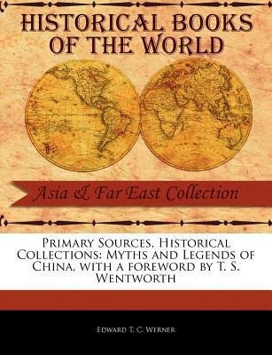 Myths and Legends of China