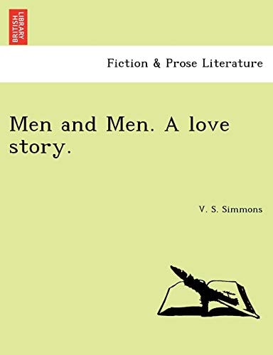 Men and Men. A love story.