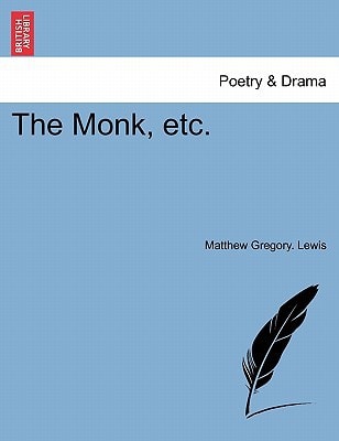 The Monk, etc.