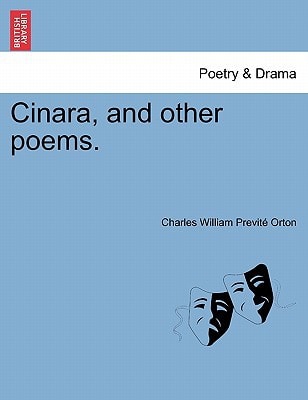 Cinara, and other poems.