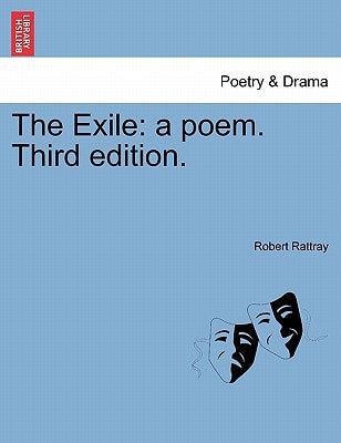 The Exile: a poem. Third edition.
