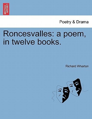 Roncesvalles: a poem, in twelve books.