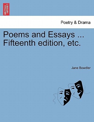 Poems and Essays ... Fifteenth edition, etc.