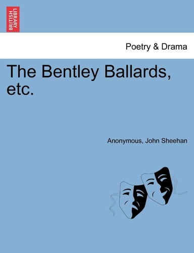The Bentley Ballards, etc.