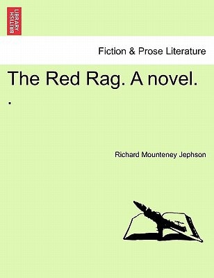 The Red Rag. A novel. .