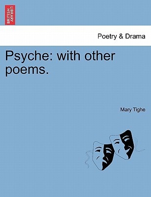 Psyche: with other poems. THE FOURTH EDITION