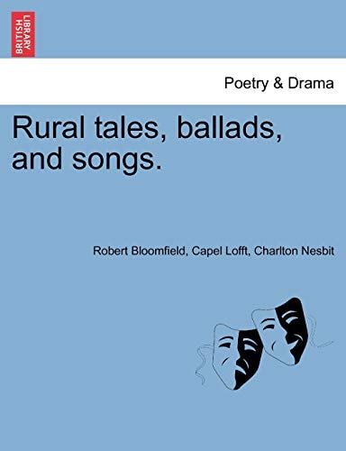 Rural tales, ballads, and songs.