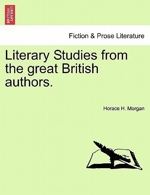 Literary Studies from the great British authors.