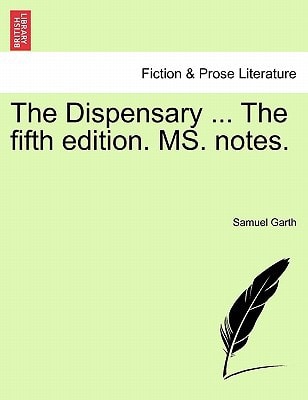 The Dispensary ... The fifth edition. MS. notes.