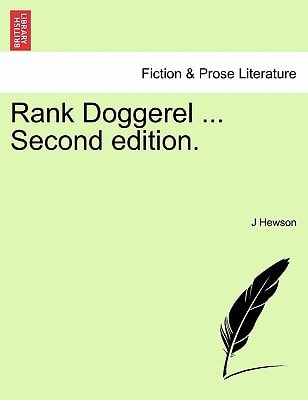 Rank Doggerel ... Second edition.