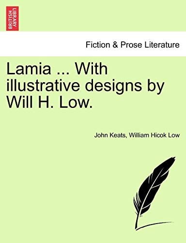 Lamia ... With illustrative designs by Will H. Low.