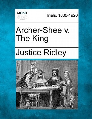 Archer-Shee v. The King