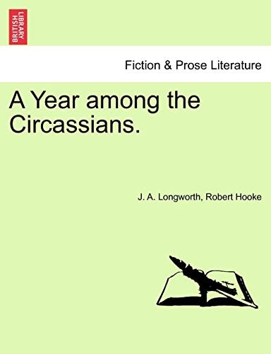 A Year among the Circassians.